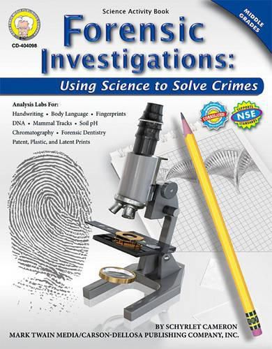 Cover image for Forensic Investigations, Grades 6 - 8: Using Science to Solve Crimes