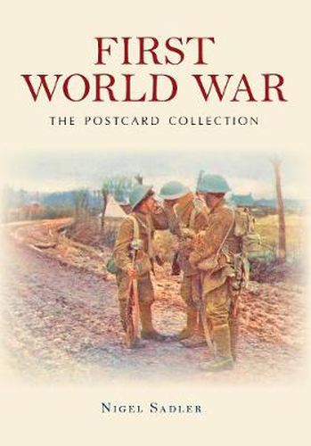 Cover image for First World War The Postcard Collection