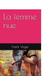 Cover image for La Femme Nue