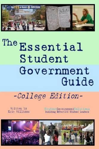 Cover image for The Essential Student Government Guide: College Edition