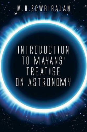 Cover image for Introduction to Mayans' Treatise on Astronomy