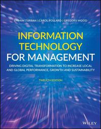 Cover image for Information Technology for Management: Driving Digital Transformation to Increase Local and Global Performance, Growth and Sustainability