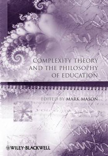 Cover image for Complexity Theory and the Philosophy of Education