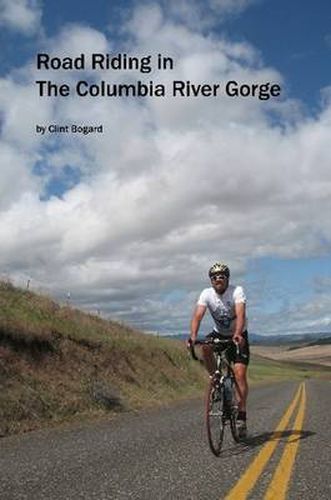 Cover image for Road Riding in the Columbia River Gorge