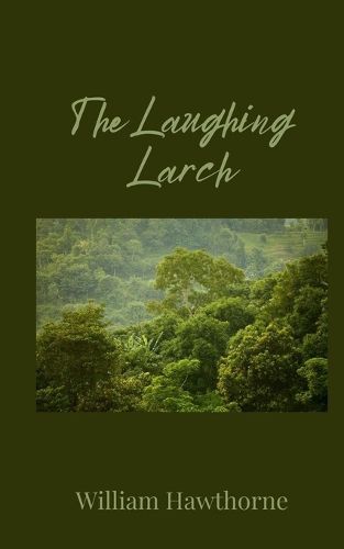 Cover image for The Laughing Larch