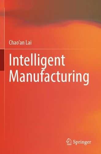 Cover image for Intelligent Manufacturing