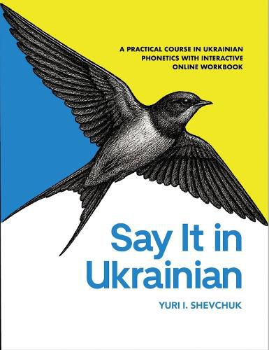 Cover image for Voices of Ukraine: A Practical Course in Ukrainian Phonetics