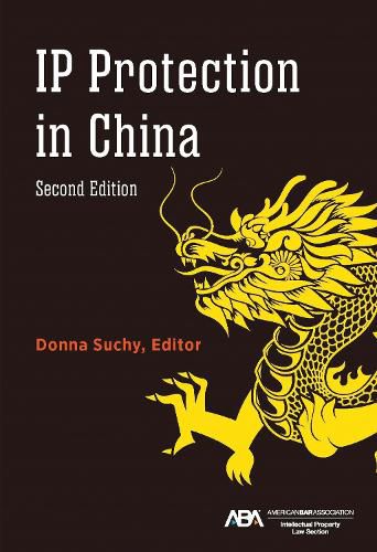 Cover image for IP Protection in China, Second Edition