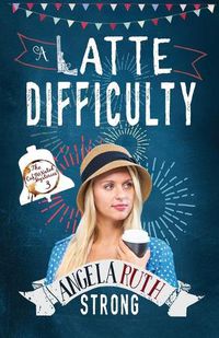 Cover image for A Latte Difficulty