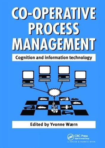 Cover image for Cooperative Process Management: Cognition And Information Technology: Cognition And Information Technology