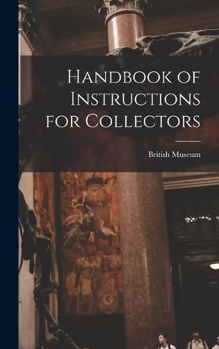 Cover image for Handbook of Instructions for Collectors