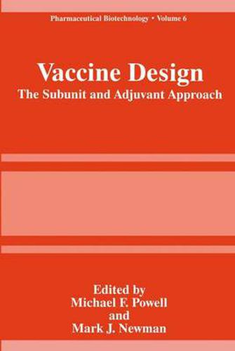 Vaccine Design: The Subunit and Adjuvant Approach