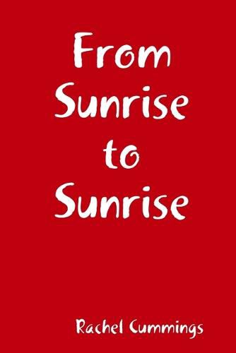 Cover image for From Sunrise to Sunrise