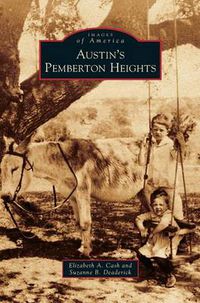 Cover image for Austin's Pemberton Heights