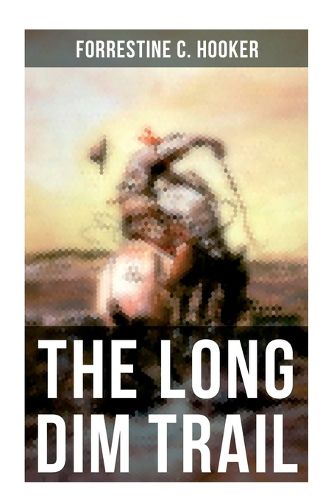 Cover image for The Long Dim Trail