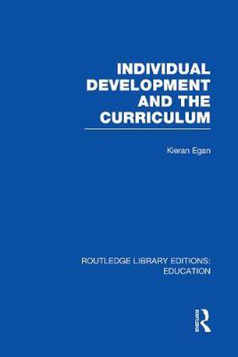 Cover image for Individual Development and the Curriculum