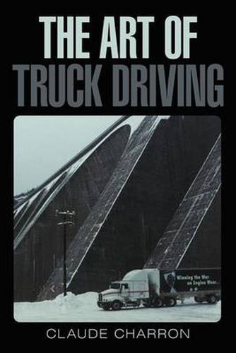 Cover image for The Art of Truck Driving