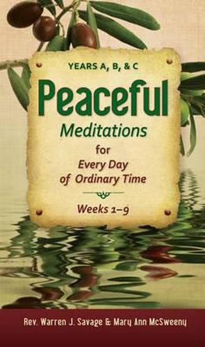 Cover image for Peaceful Meditations for Every Day in or: Years A, B, & C