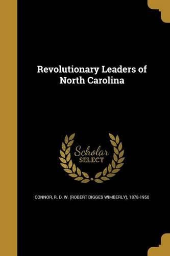 Cover image for Revolutionary Leaders of North Carolina