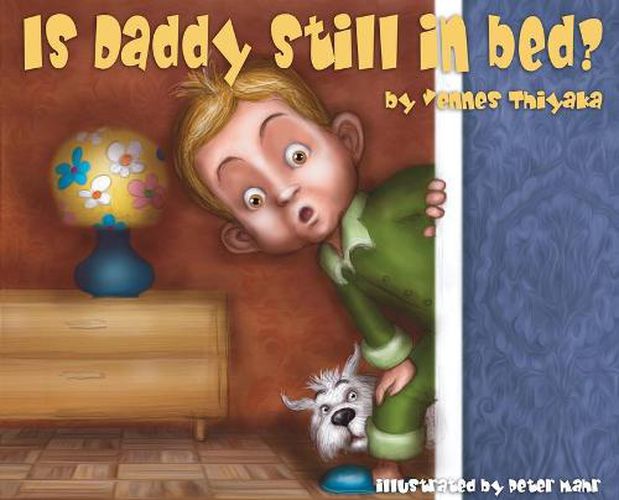 Cover image for Is Daddy Still In Bed? (Large Print)