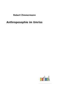 Cover image for Anthroposophie im Umriss