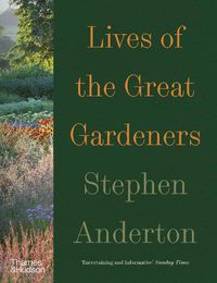 Cover image for Lives of the Great Gardeners
