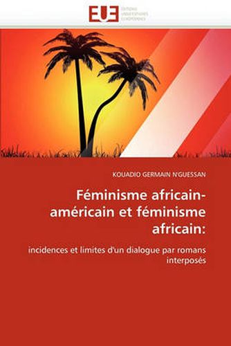 Cover image for Feminisme Africain-Americain Et Feminisme Africain