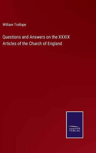 Cover image for Questions and Answers on the XXXIX Articles of the Church of England