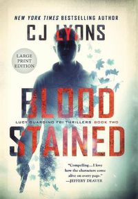 Cover image for Blood Stained: Large Print Edition