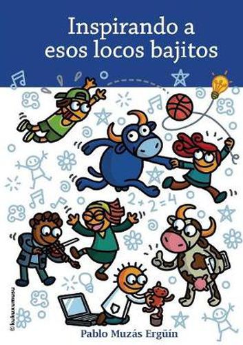 Cover image for Inspirando a Esos Locos Bajitos