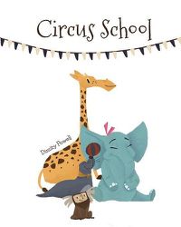 Cover image for Circus School