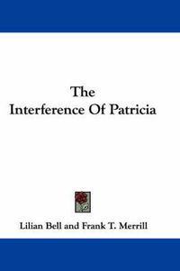 Cover image for The Interference of Patricia