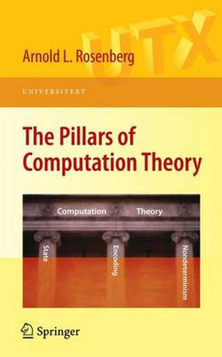 Cover image for The Pillars of Computation Theory: State, Encoding, Nondeterminism