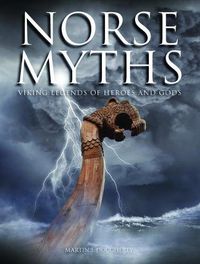 Cover image for Norse Myths: Viking Legends of Heroes and Gods