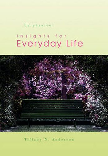 Cover image for Epiphanies: Insights for Everyday Life