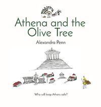 Cover image for Athena and the Olive Tree