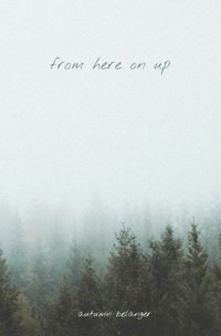 Cover image for From Here On Up