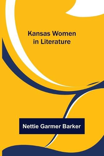 Cover image for Kansas Women in Literature