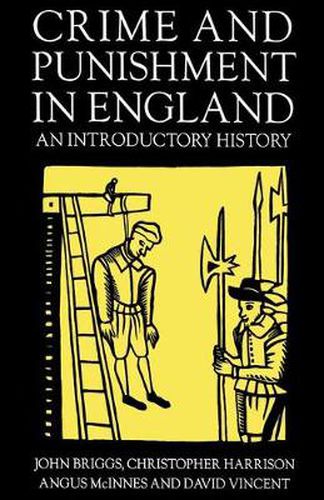 Cover image for Crime and Punishment in England, 1100-1990: An Introductory History