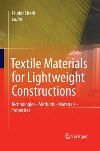 Cover image for Textile Materials for Lightweight Constructions: Technologies - Methods - Materials - Properties