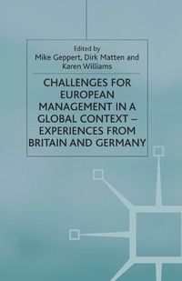 Cover image for Challenges for European Management in a Global Context: Experiences From Britain and Germany