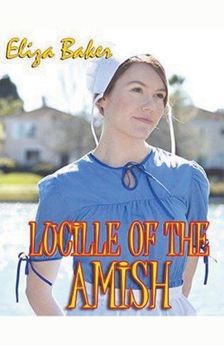 Cover image for Lucille of the Amish