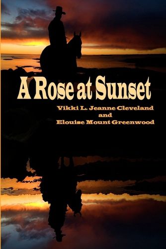 Cover image for A Rose at Sunset