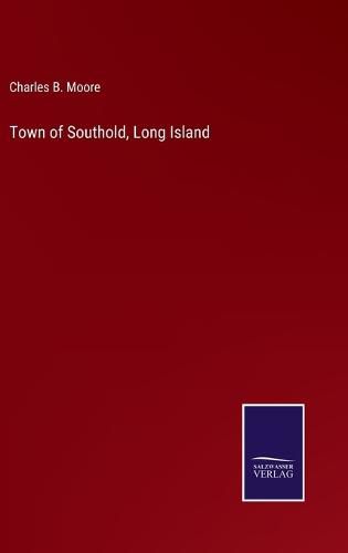 Cover image for Town of Southold, Long Island