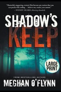 Cover image for Shadow's Keep: A Novel (Large Print)