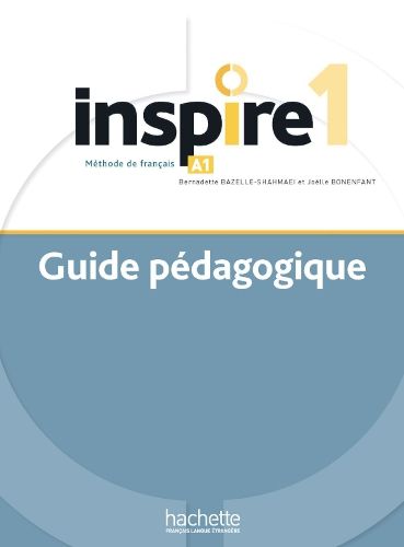 Cover image for Inspire: Guide pedagogique 1 + audio (tests) telechargeable