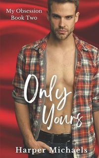 Cover image for Only Yours