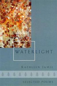 Cover image for Waterlight: Selected Poems