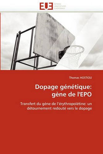 Cover image for Dopage Gntique: Gne de L'Epo