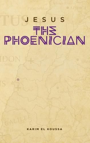 Cover image for Jesus the Phoenician